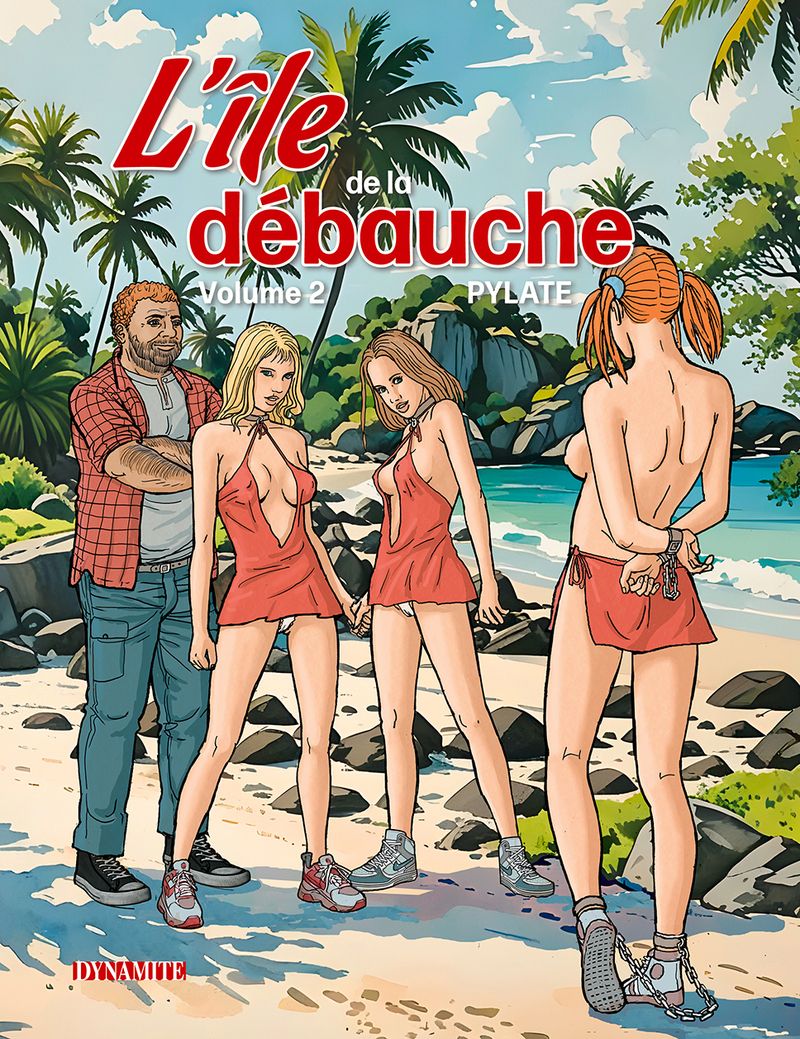 L'ILE DE LA DEBAUCHE - TOME 2