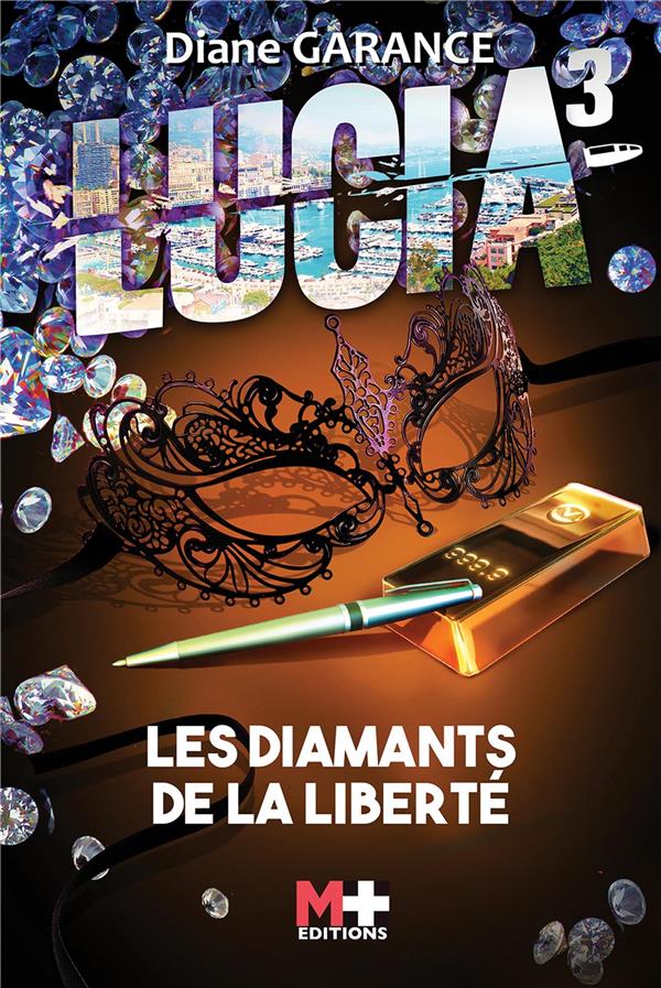 LUCIA 3 - LES DIAMANTS DE LA LIBERTE