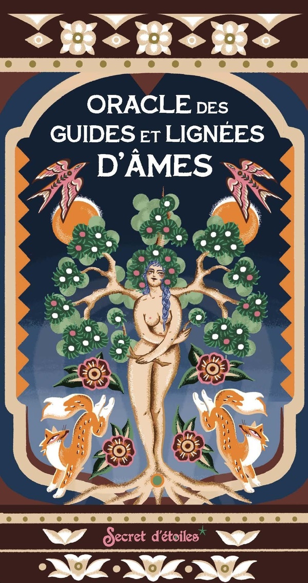 ORACLE DES GUIDES ET LIGNEES D'AMES