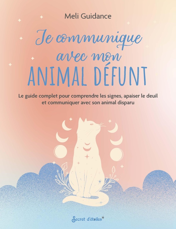 JE COMMUNIQUE AVEC MON ANIMAL DEFUNT