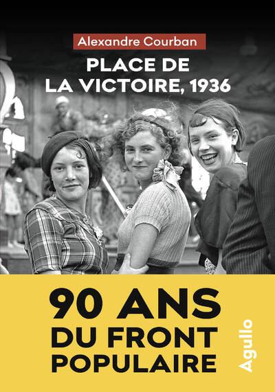 PLACE DE LA VICTOIRE, 1936