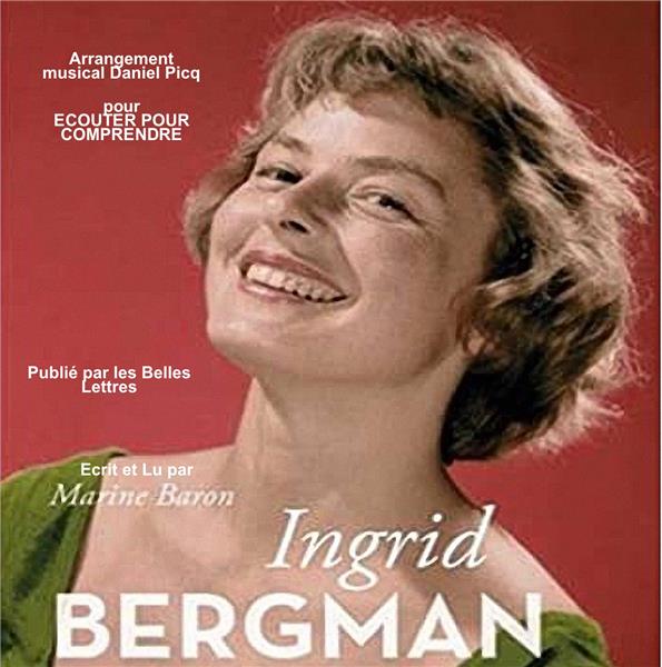 INGRID BERGMAN - LE FEU SOUS LA GLACE