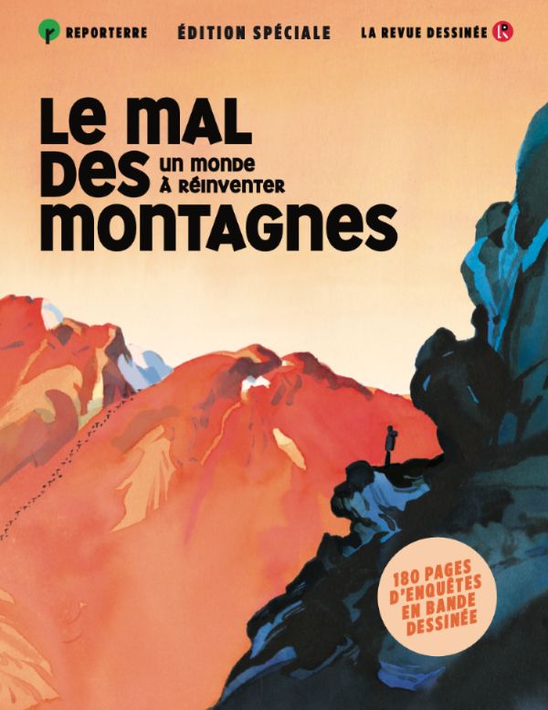 LE MAL DES MONTAGNES - UN MONDE A REINVENTER