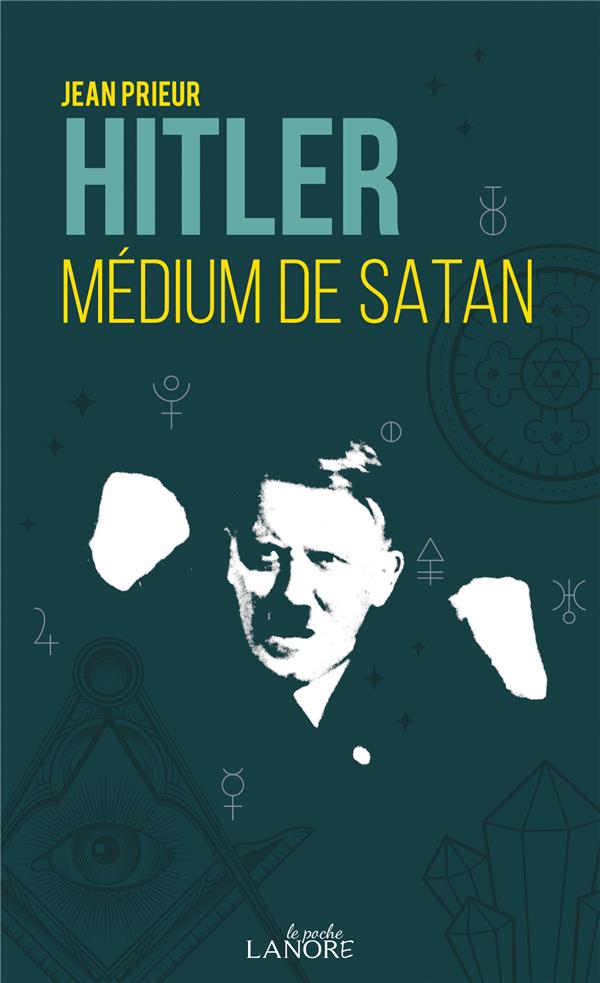 HITLER - MEDIUM DE SATAN