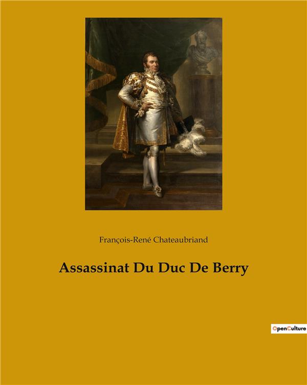 ASSASSINAT DU DUC DE BERRY