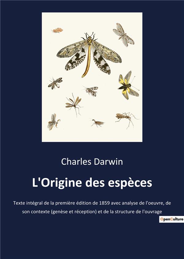 L ORIGINE DES ESPECES - TEXTE INTEGRAL DE LA PREMIERE