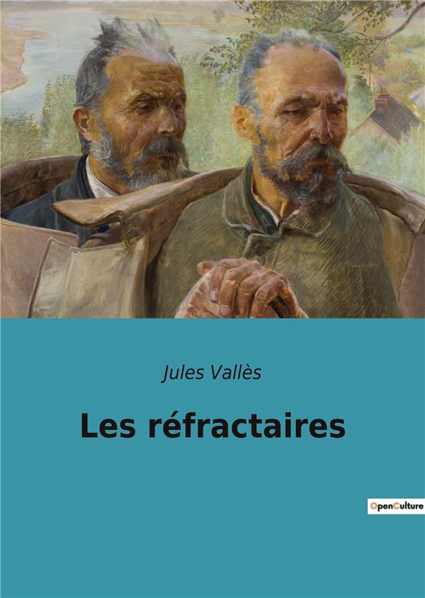 LES REFRACTAIRES