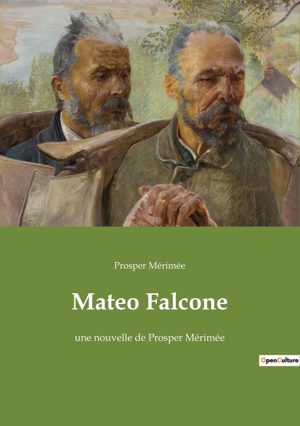 MATEO FALCONE - UNE NOUVELLE DE PROSPER MERIME