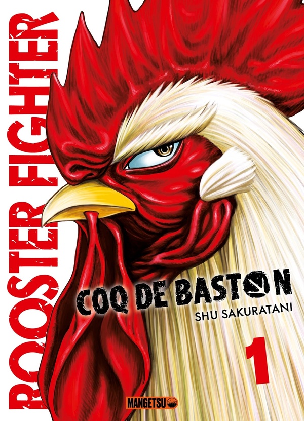 ROOSTER FIGHTER - COQ DE BASTON T01 (OFFRE DECOUVERTE)