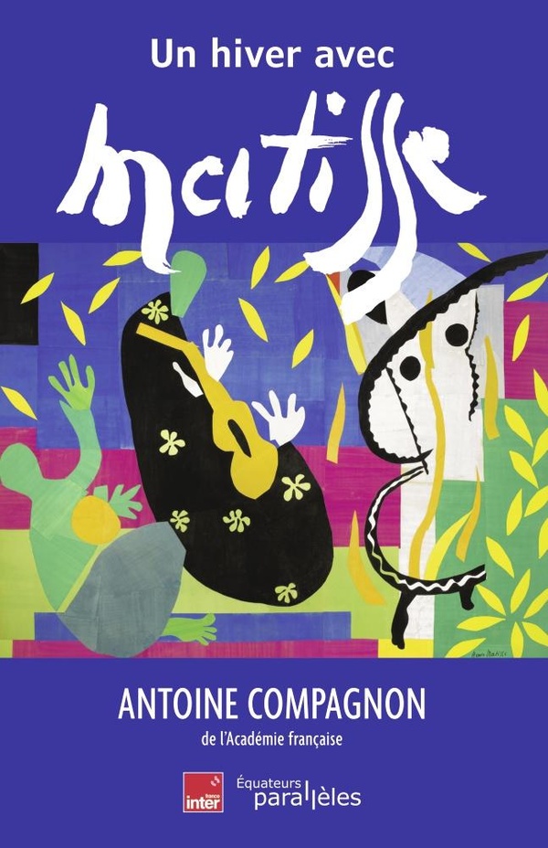 UN HIVER AVEC MATISSE