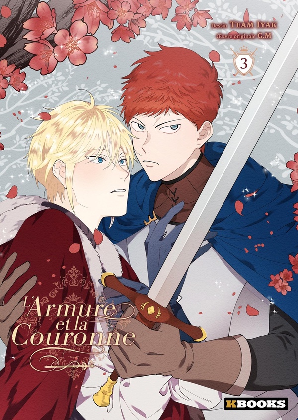 L'ARMURE ET LA COURONNE T03 - VOL03