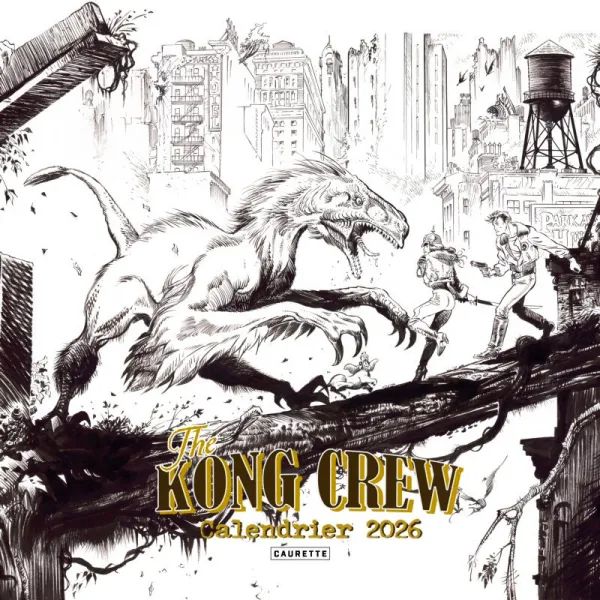 CALENDRIER KONG CREW 2026