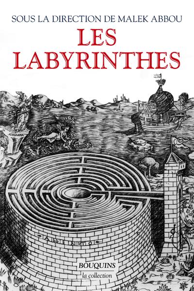 LES LABYRINTHES