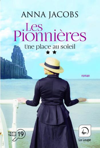 LES PIONNIERES, UNE PLACE AU SOLEIL (VOL 2)