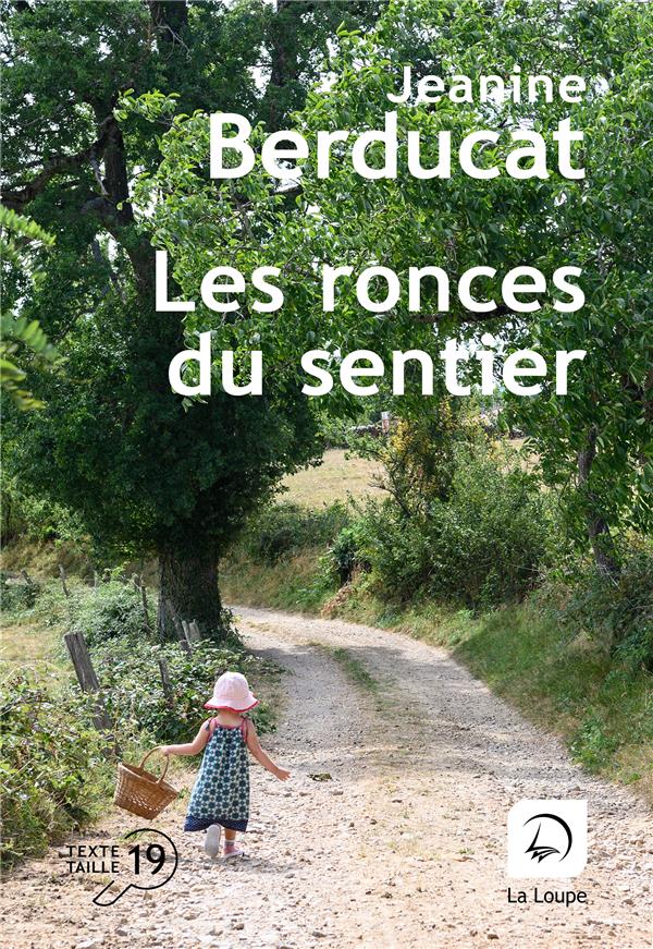 LES RONCES DU SENTIER