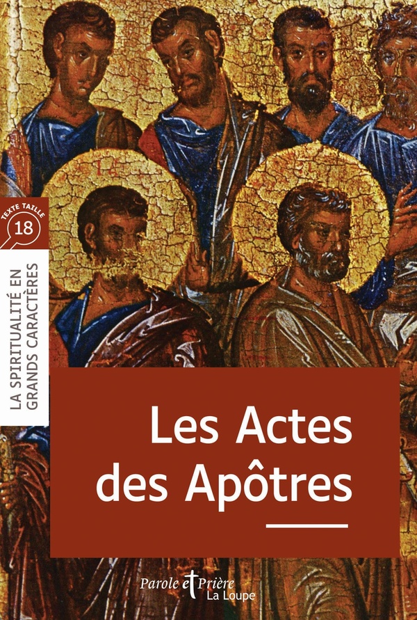 LES ACTES DES APOTRES