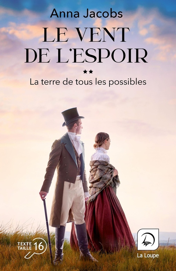 LE VENT DE L'ESPOIR - LA TERRE DE TOUS LES POSSIBLES (VOL 2)