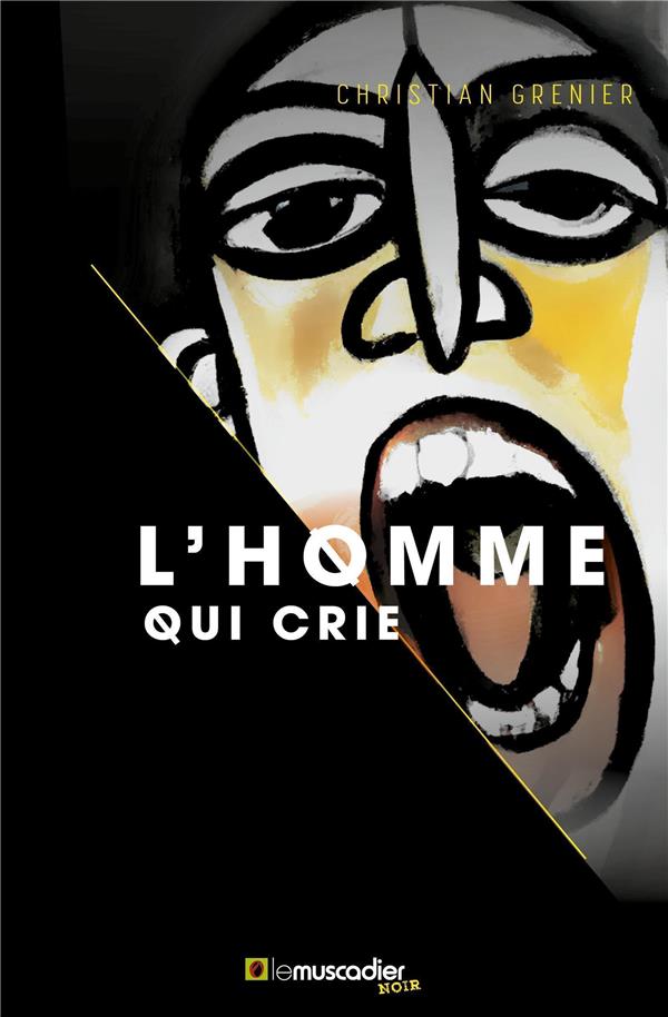 L'HOMME QUI CRIE