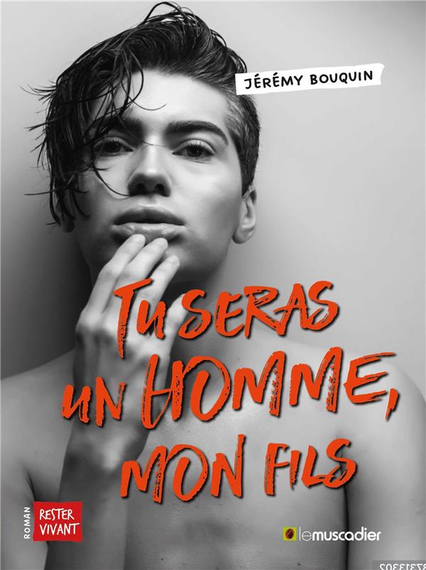 TU SERAS UN HOMME, MON FILS