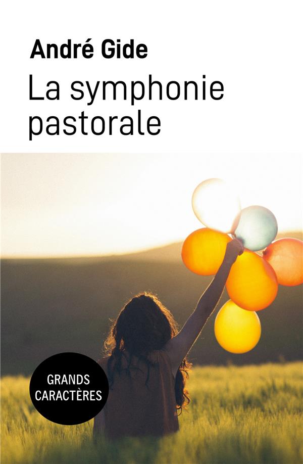 LA SYMPHONIE PASTORALE - GRANDS CARACTERES