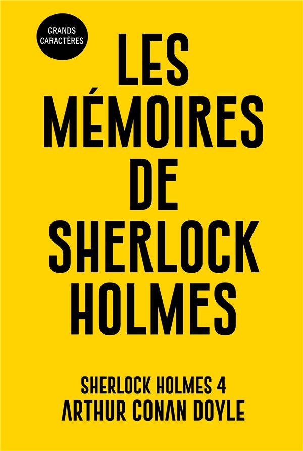 MEMOIRES DE SHERLOCK HOLMES
