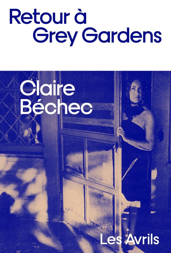 RETOUR A GREY GARDENS