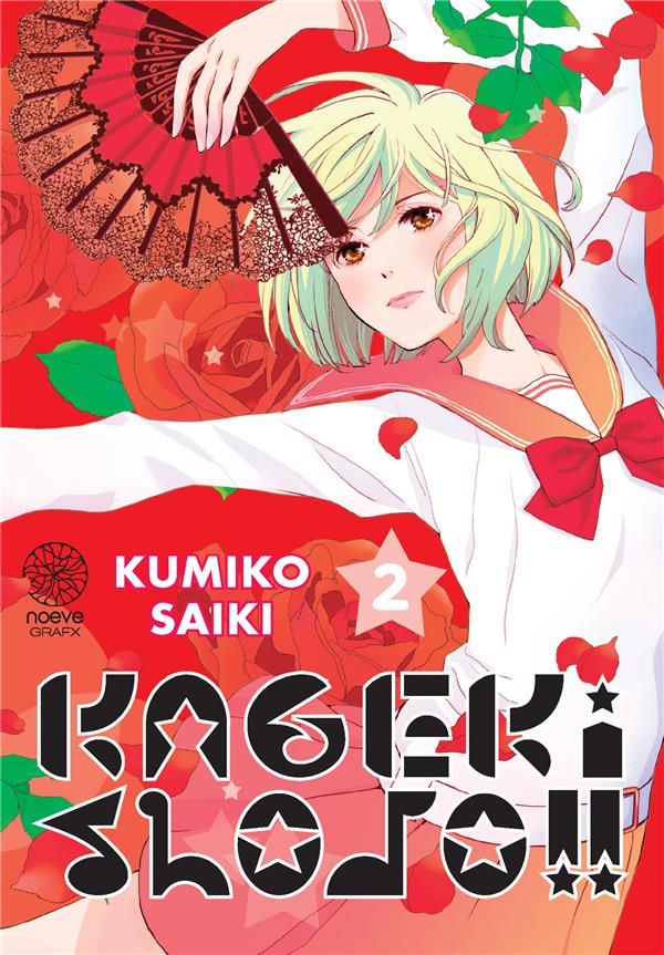KAGEKI SHOJO !! - TOME 02