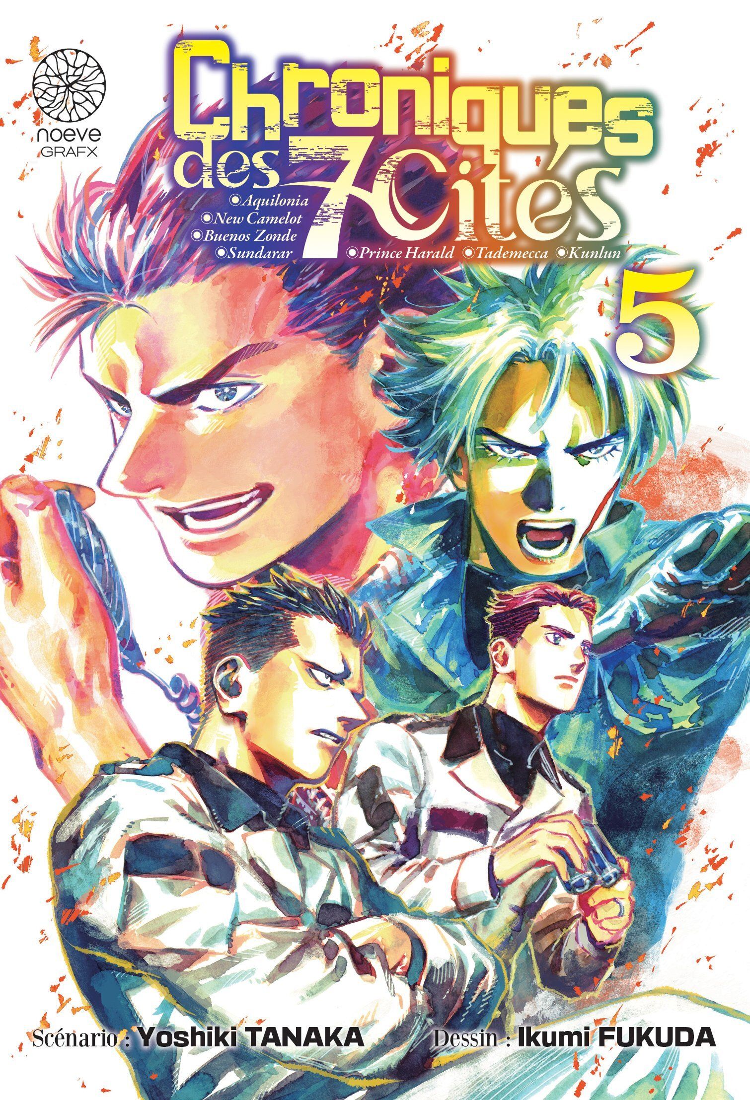 CHRONIQUES DES 7 CITES - TOME 05