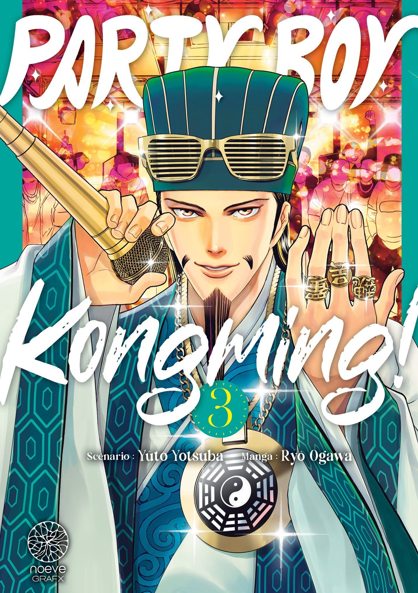 PARTY BOY KONGMING! - TOME 03