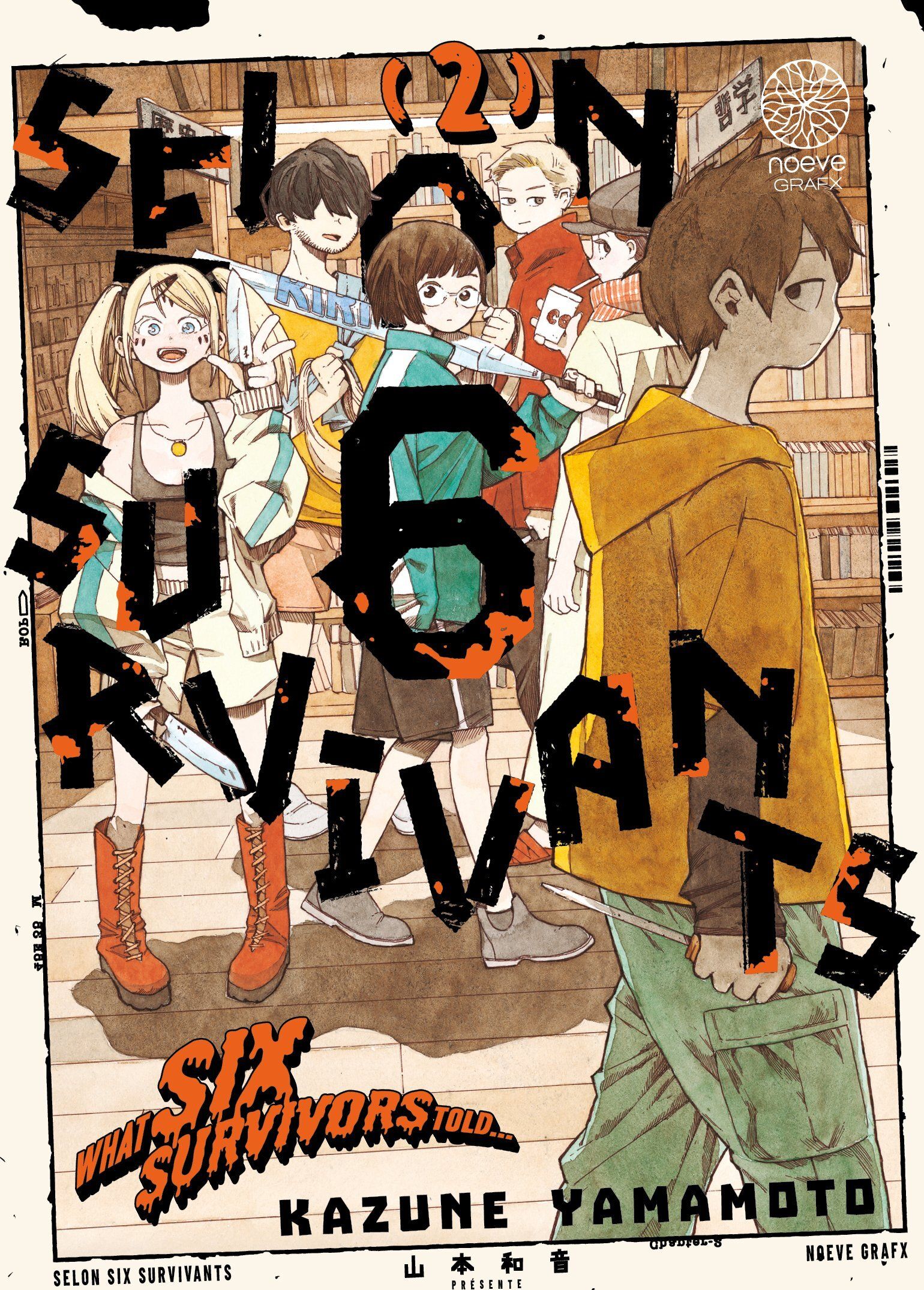 SELON 6 SURVIVANTS - TOME 02