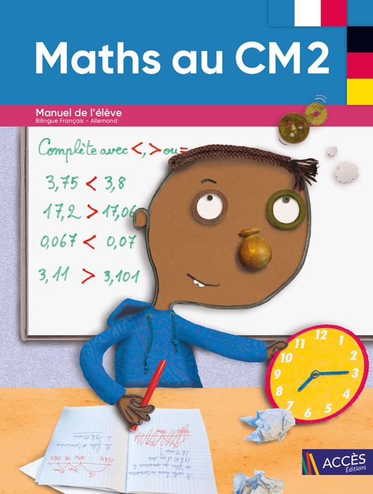 BILINGUE MATHS AU CM2 - MANUEL DE L'ELEVE