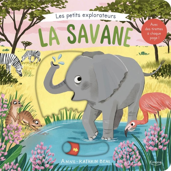 LA SAVANE - AVEC DES TIRETTES A CHAQUE PAGE !