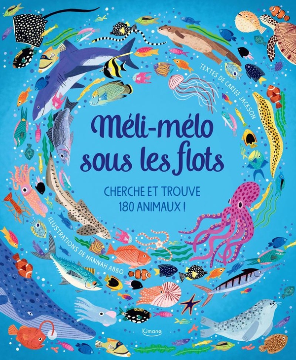 MELI-MELO SOUS LES FLOTS - CHERCHE ET TROUVE 180 ANIMAUX !