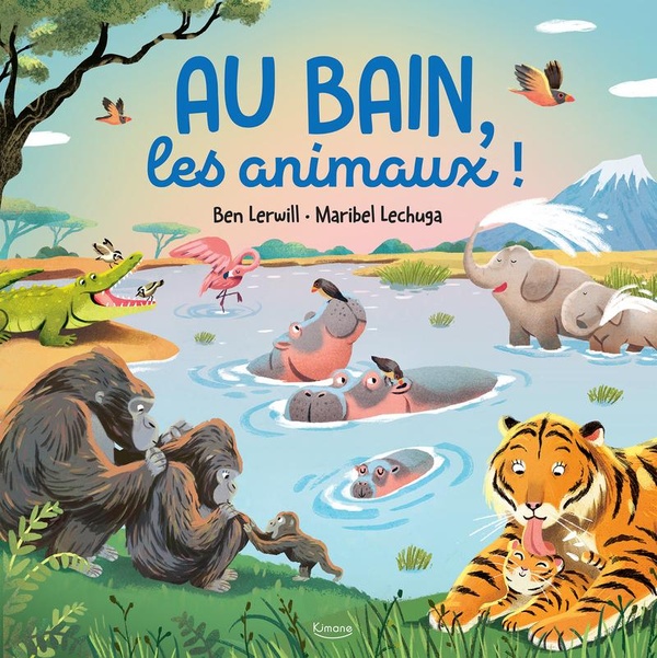 AU BAIN, LES ANIMAUX !