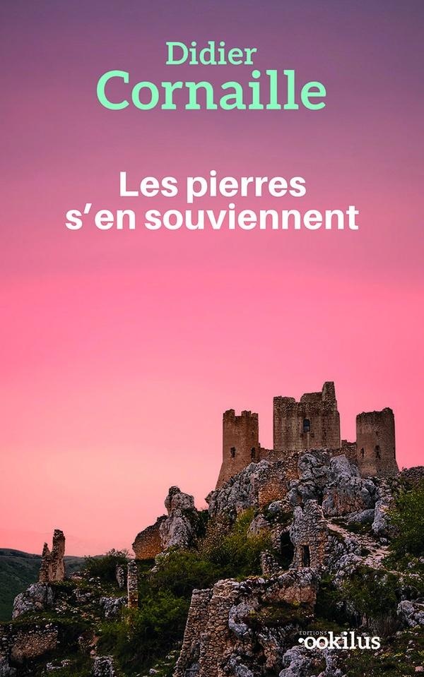 LES PIERRES S'EN SOUVIENNENT
