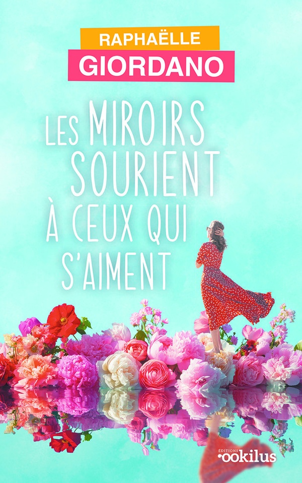 LES MIROIRS SOURIENT A CEUX QUI S'AIMENT
