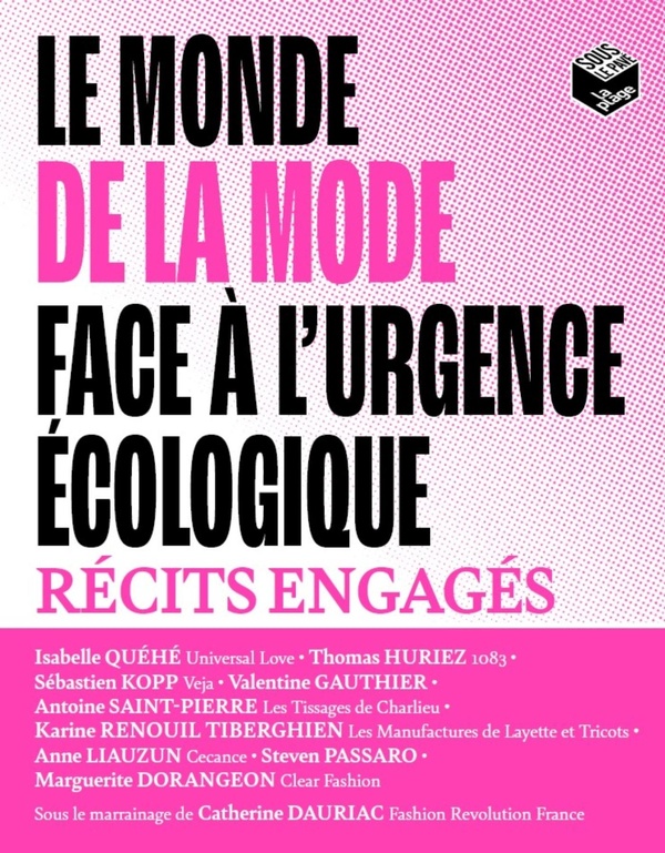LE MONDE DE LA MODE FACE A L'URGENCE ECOLOGIQUE