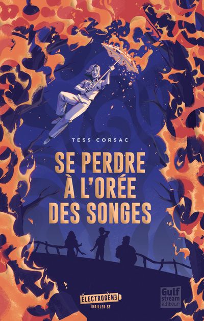SE PERDRE A L'OREE DES SONGES