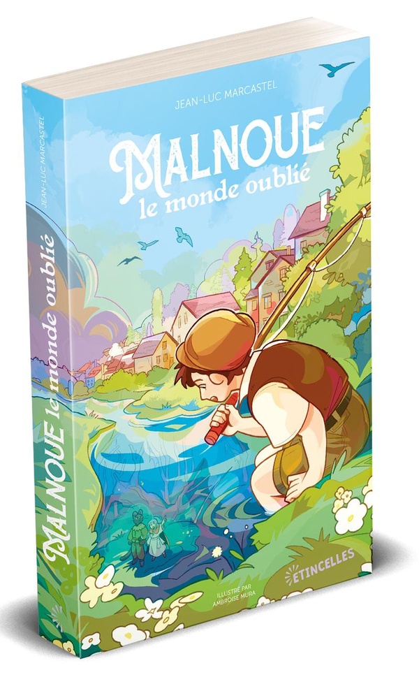 MALNOUE, LE MONDE OUBLIE