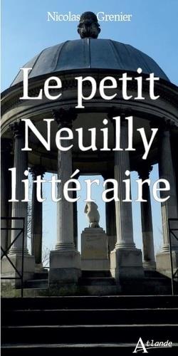 LE PETIT NEUILLY LITTERAIRE - ANTHOLOGIE IMPRESSIONNISTE