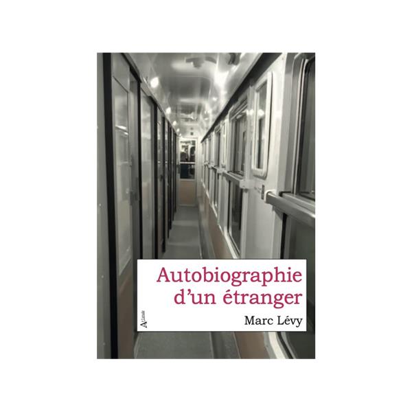 AUTOBIOGRAPHIE D'UN ETRANGER