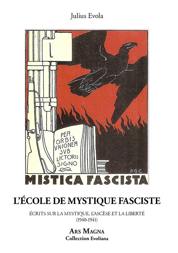 LECOLE DE MYSTIQUE FASCISTE