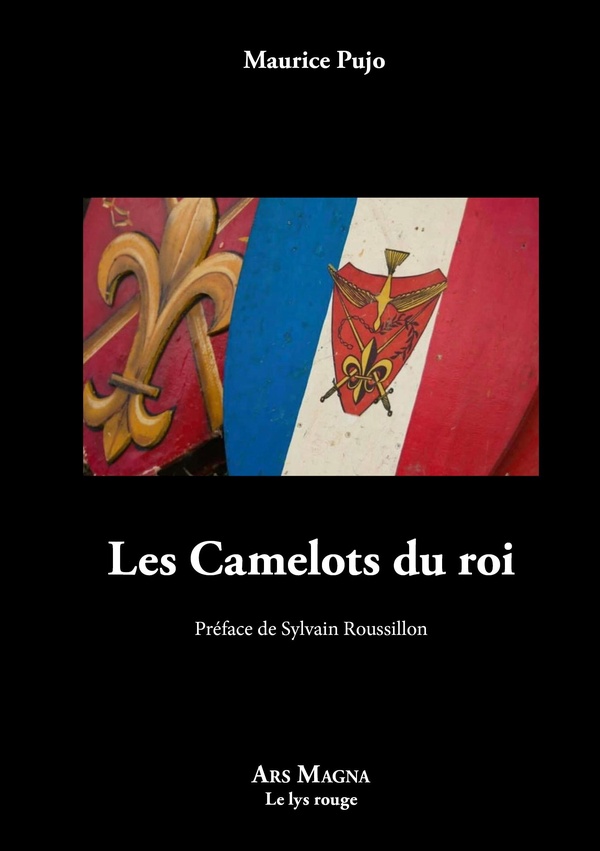 LES CAMELOTS DU ROI