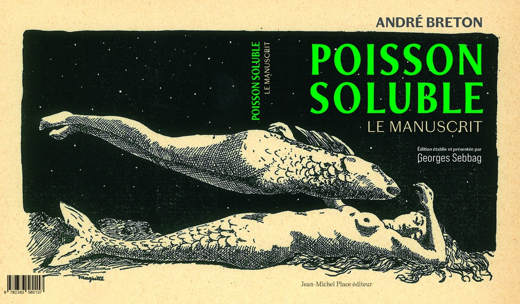 ANDRE BRETON, POISSON SOLUBLE. - LE MANUSCRIT