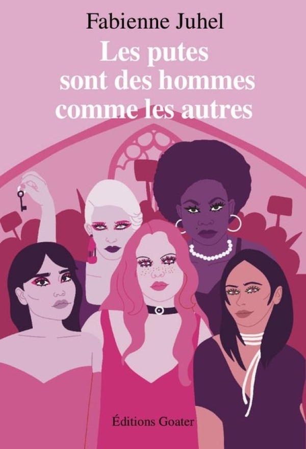 LES PUTES SONT DES HOMMES COMME LES AUTRES - ROMAN