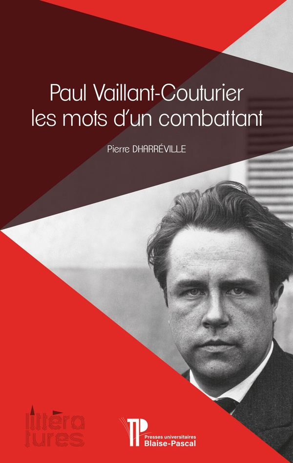 PAUL VAILLANT-COUTURIER, LES MOTS D'UN COMBATTANT