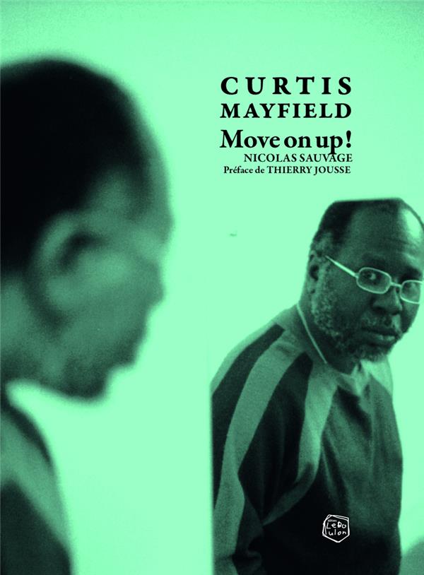 CURTIS MAYFIELD, MOVE ON UP