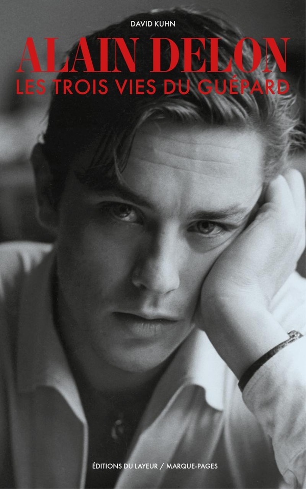 ALAIN DELON, LES TROIS VIES DU GUEPARD