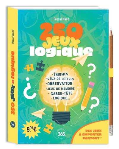 250 JEUX DE LOGIQUE