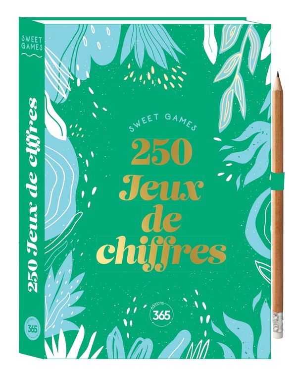 SWEET GAMES 250 JEUX DE CHIFFRES